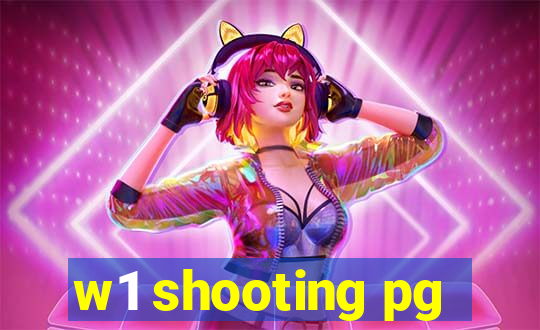 w1 shooting pg